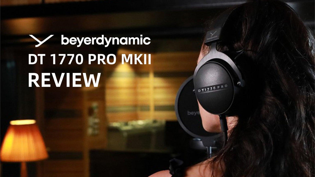DT 1770 PRO MKII Review: Which Beyerdynamic Closed-Back Headphone Is Right For You | Exound Pro Audio