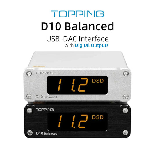 TOPPING D10 Balanced Hi-Res Audio Decoder