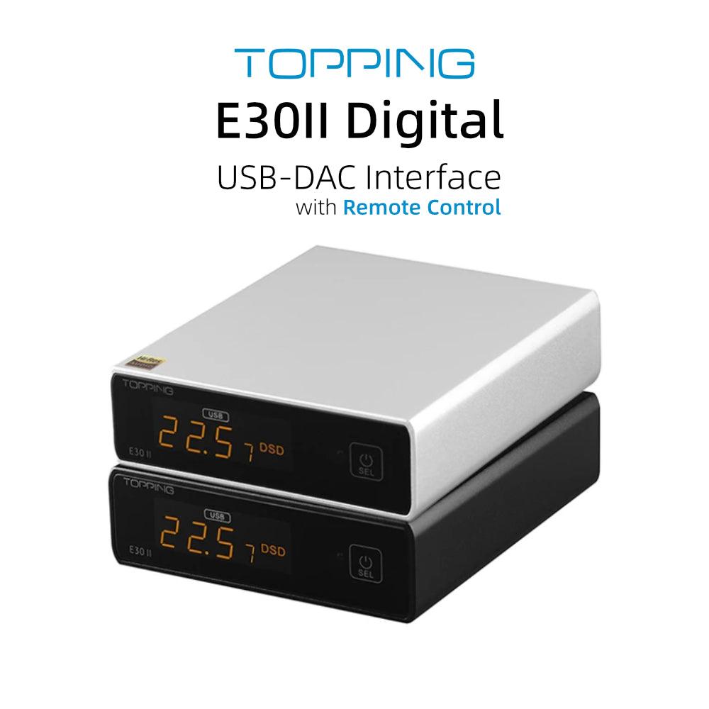 TOPPING E30II Hi-Res Audio Decoder
