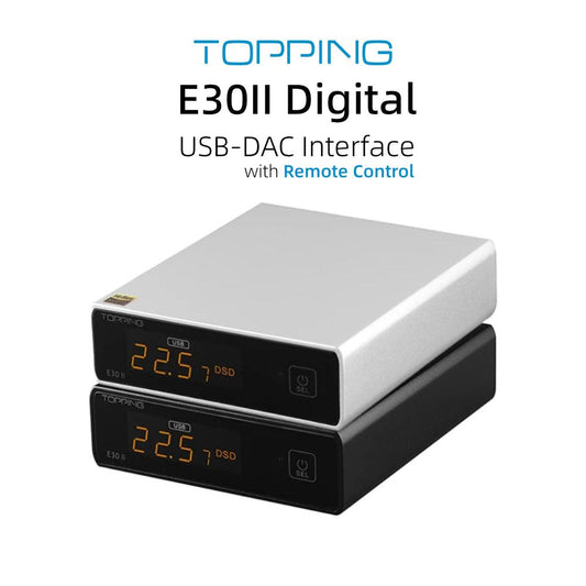 TOPPING E30II Hi-Res Audio Decoder