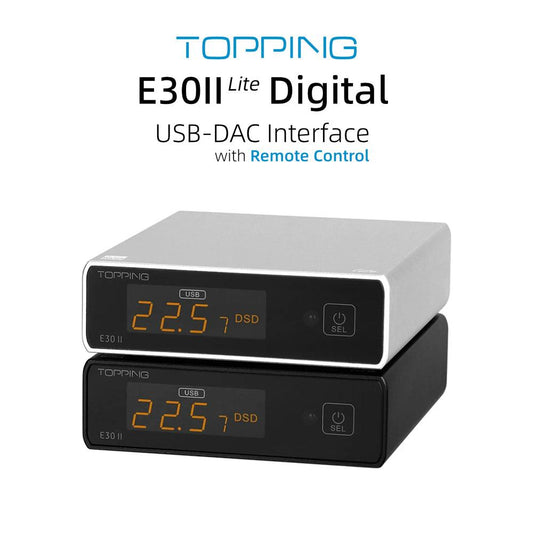 TOPPING E30II LITE Hi-Res Audio Decoder