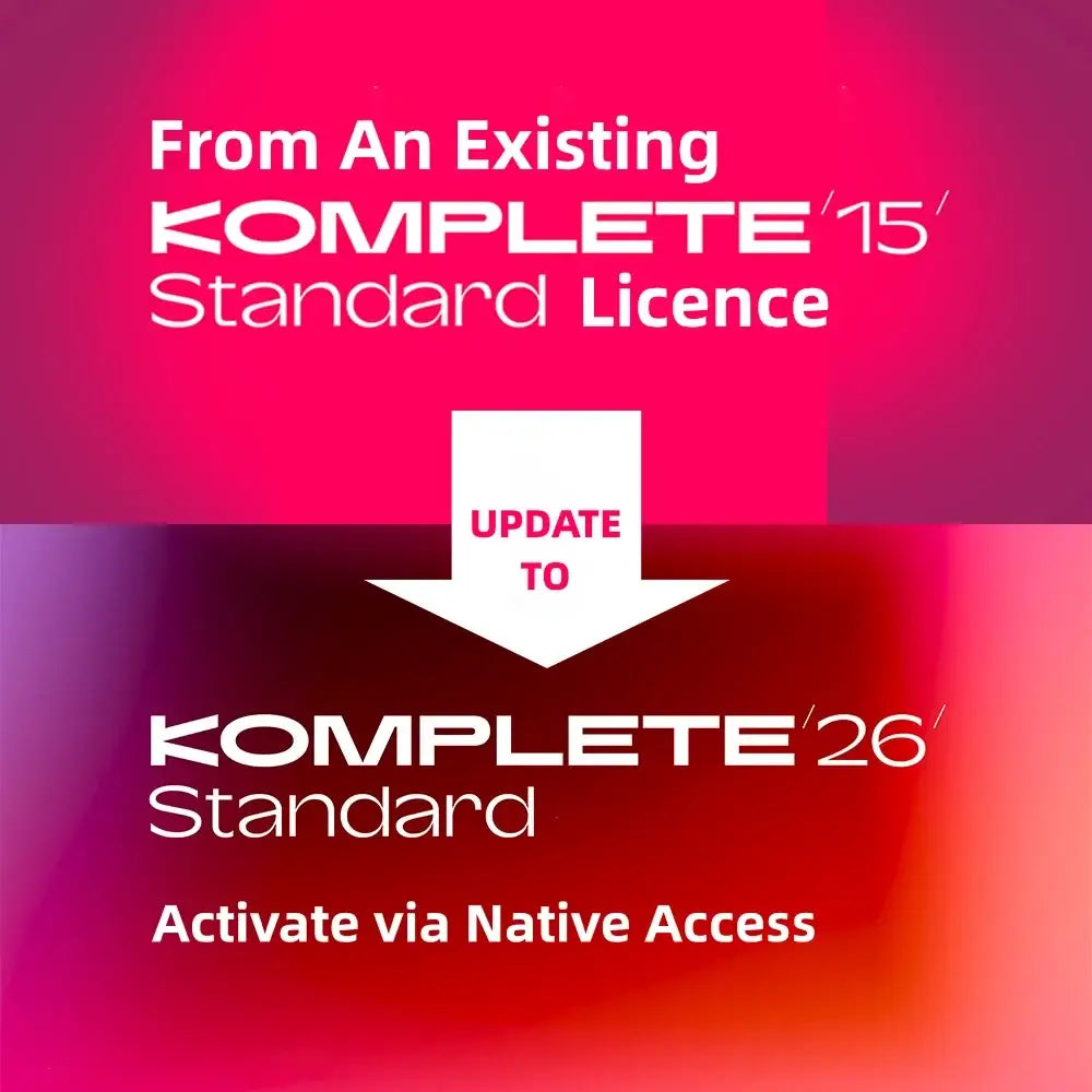 Update from existing Komplete 15 Standard Licence to Komplete 26 Standard activate via Native Access.