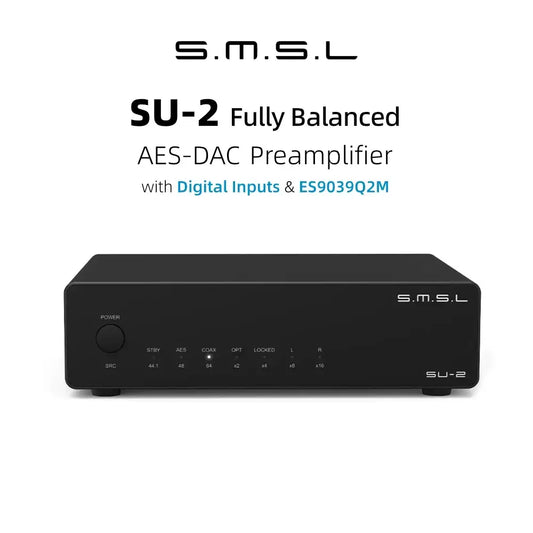 SMSL SU-2 Balanced AES-DAC preamp featuring ES9039Q2M with digital inputs and sleek design