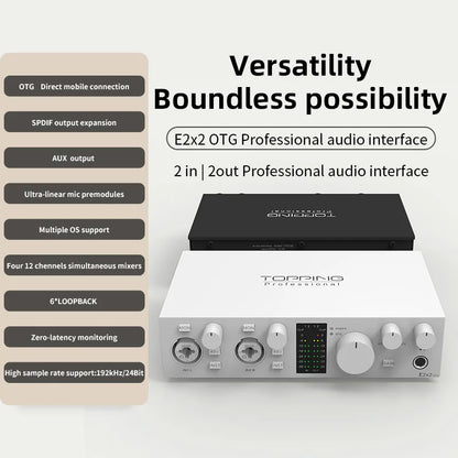 TOPPING E2x2 OTG Professional Audio Interface features mobile connection and low latency monitoring.